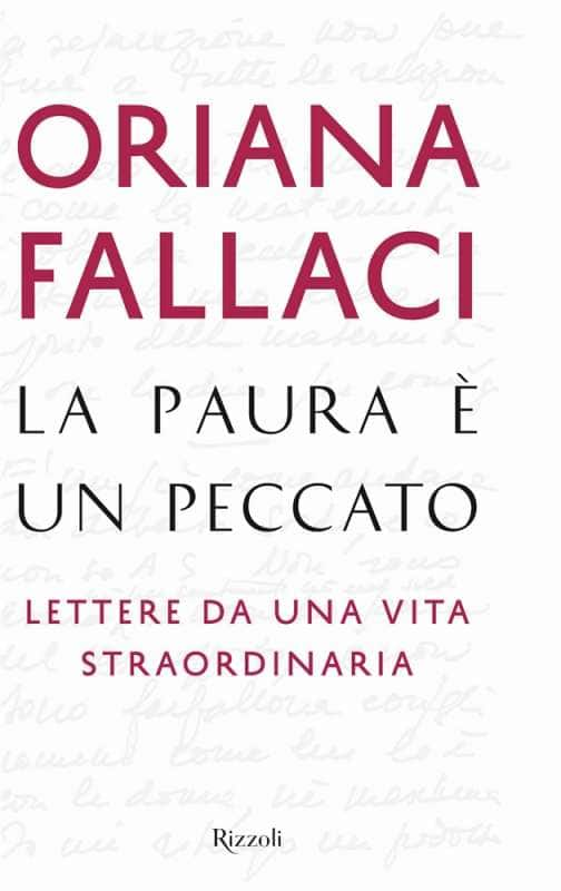 escono le lettere inedite di oriana fallaci: l'amore, la guerra, la  politica. qui gli estratti - Dagospia